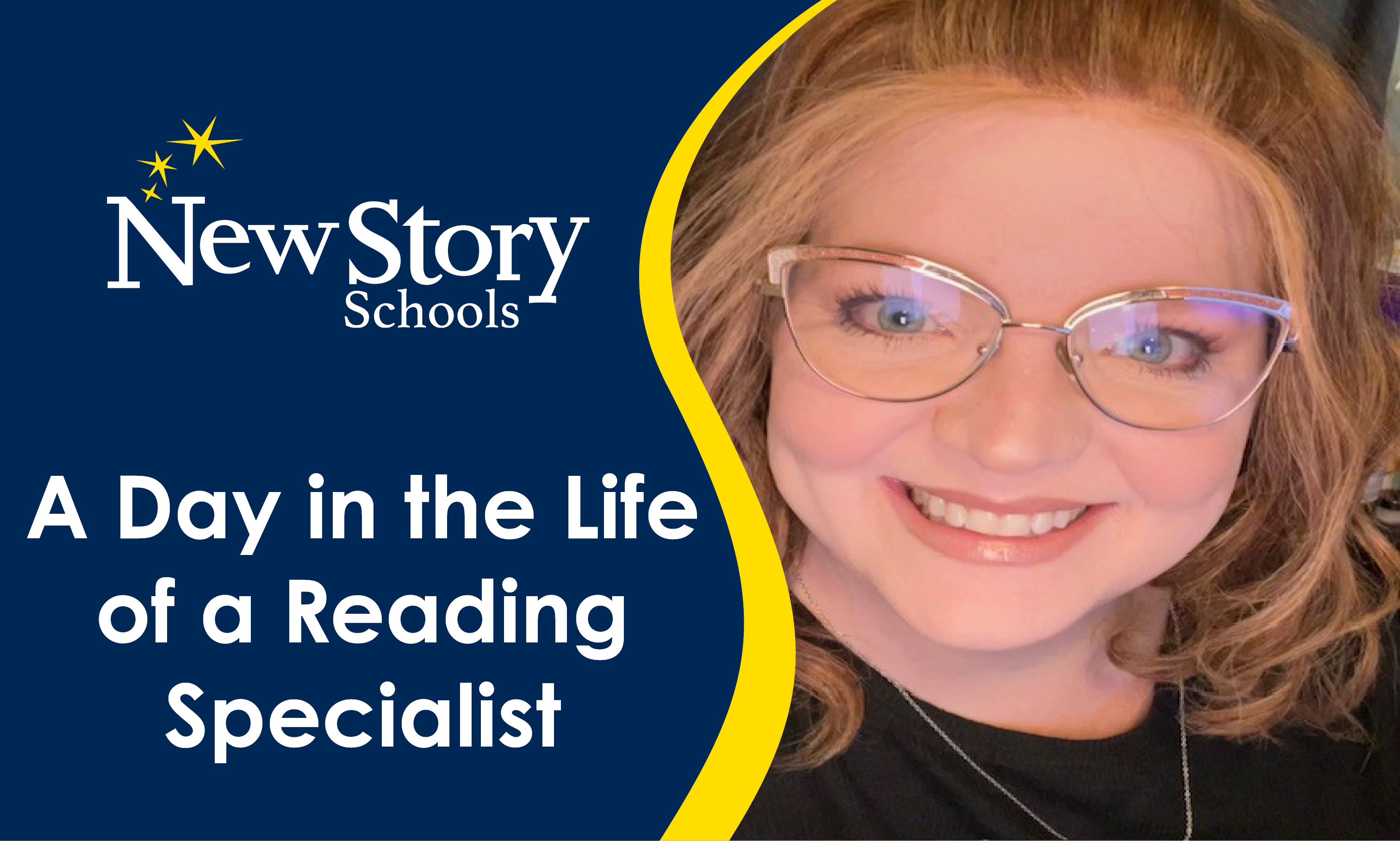 A Day in the Life of a Reading Specialist New Story Schools